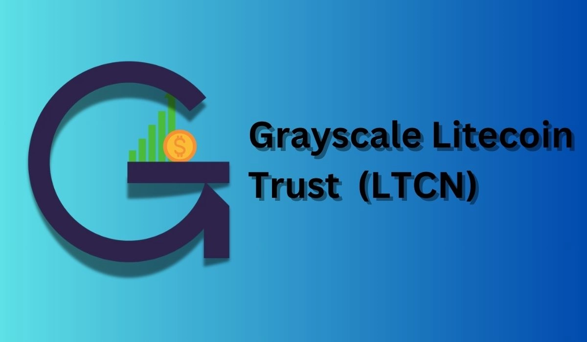 Grayscale Litecoin Trust (LTCN) Investment